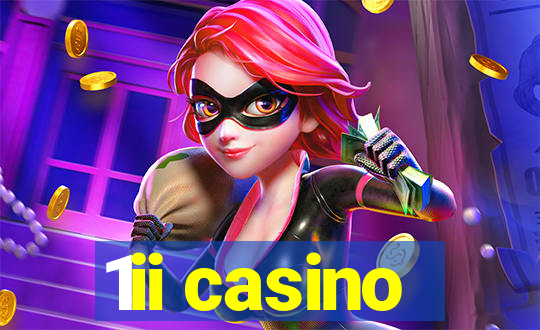 1ii casino